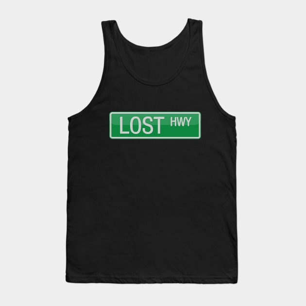 Lost Highway Road Sign Tank Top by reapolo